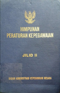 Himpunan Peraturan Kepegawaian