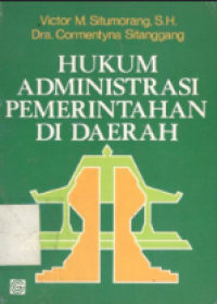 Hukum Administrasi Pemerintahan di Daerah