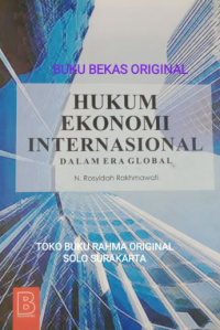 Hukum ekonomi internasional dalam era global