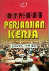 Hukum perburuhan perjanjian kerja