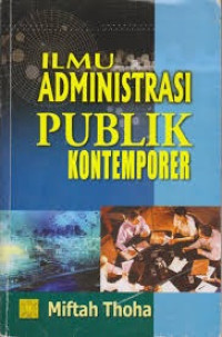 Ilmu Administrasi Publik Kontemporer