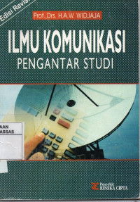 Ilmu Komunikasi : pengantar study