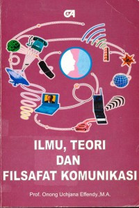 Ilmu, Teori dan Filsafat komunikasi