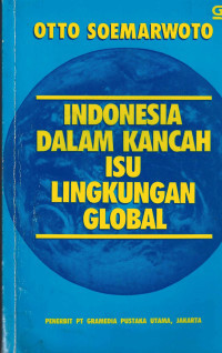 Indonesia dalam kancah isu lingkungan global