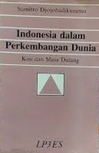 Indonesia dalam Perkembangan Dunia