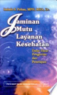 Jaminan Mutu Layanan Kesehatan