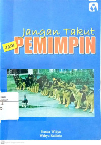 Jangan Takut Jadi Pemimpin