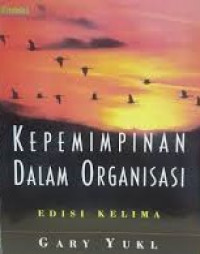 Kepemimpinan Dalam Organisasi