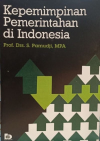 Kepemimpinan Pemerintahan di Indonesia