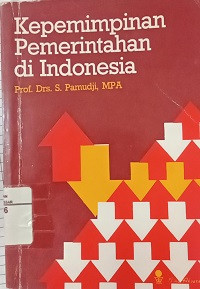 Kepemimpinan Pemerintahan di Indonesia