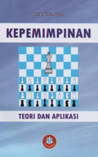 Kepemimpinan : Teori dan Aplikasi