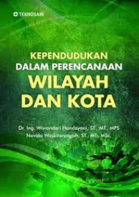 Kependudukan dalam Perencanaan Wilayah dan Kota