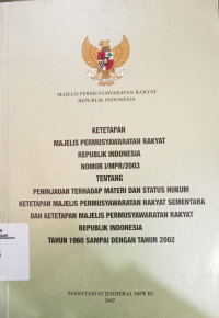 Ketetapan MPR RI Tentang Peninjauan Terhadap Materi