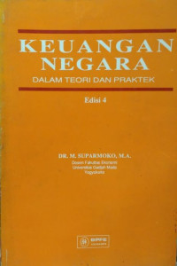 Keuangan Negara : Dalam teori dan praktik