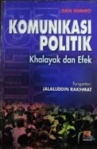 Komunikasi politik: Khalayak dan efek