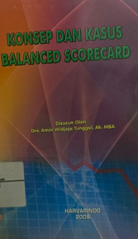 Konsep Dan Kasus Balanced Scorecard