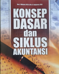 Konsep Dasar dan Siklus Akuntansi