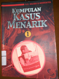 Kumpulan Kasus Menarik : Jilid 1