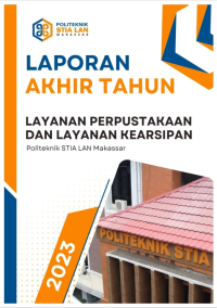 LAPORAN AKHIR TAHUN PERPUSTAKAAN DAN KEARSIPAN 2023
