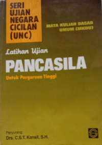 Latihan Ujian Pancasila Untuk Perguruan Tinggi