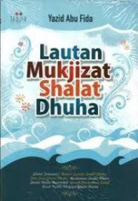 Lautan Mukjizat Shalat Dhuha