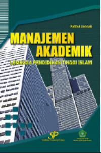 Manajemen Akademik Lembaga Pendidikan Tinggi Islam