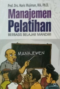 Manajemen Pelatihan Berbasis Belajar Mandiri