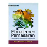 Manajemen pemasaran suatu pendekatan strategis dengan orientasi global