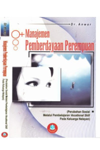 Manajemen Pemberdayaan Perempuan : Perubahan Sosial Melalui Pembelajaran Vocational Skill Pada Keluarga Nelayan