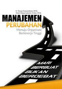 Manajemen Perubahan Menuju Organisasi Berkinerja Tinggi