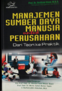 Manajemen Sumber Daya Manusia Untuk Perusahaan Dari Teori Ke Praktek