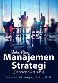 Manajemen Strategi : Buku Ajar