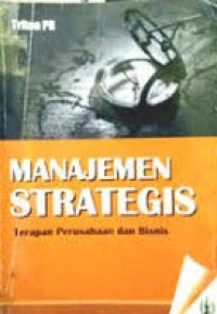 Manajemen strategis: Terapan perusahaan dan bisnis