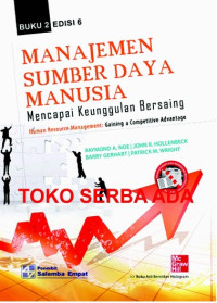 Manajemen Sumber Daya Manusia Mencapai Keunggulan Bersaing (Buku 2)