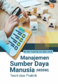 Manajemen Sumber Daya Manusia (MSDM) Teori dan Praktik