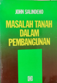 Masalah Tanah Dalam Pembangunan