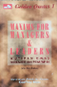 Maxims for Managers and Leaders