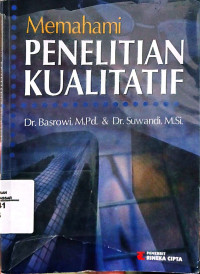 Memahami Penelitian Kualitatif