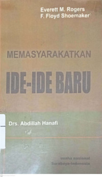 Memasyarakatkan Ide-Ide Baru