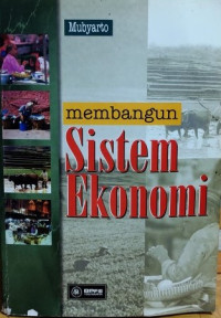 Membangun Sistem Ekonomi