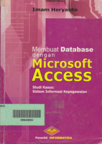 Membuat Database Dengan Microsoft Access