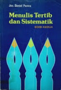 Menulis Tertib Dan Sistematik