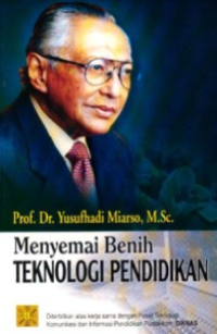 Menyemai Benih Teknologi Pendidikan