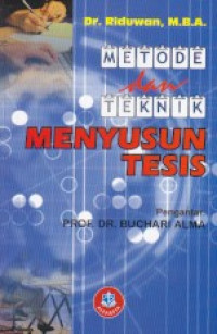 Metode dan teknik penyusunan tesis