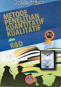 Metode Penelitian Kuantitatif dan Kualitatif dan R&D