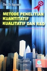 Metode Penelitian Kuantitatif . Kuanlitatif Dan R & D