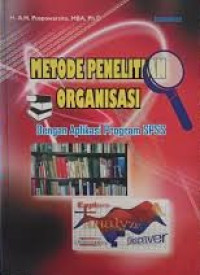 Metode Penelitian Organisasi Dan Aplikasi Program SPSS