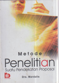 Metode Penelitian : Suatu Pendekatan Proposal