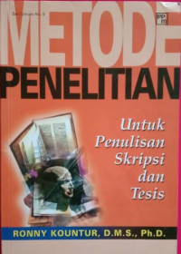 Metode penelitian: Untuk penulisan skripsi dan tesis