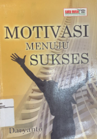 Motivasi menuju sukses